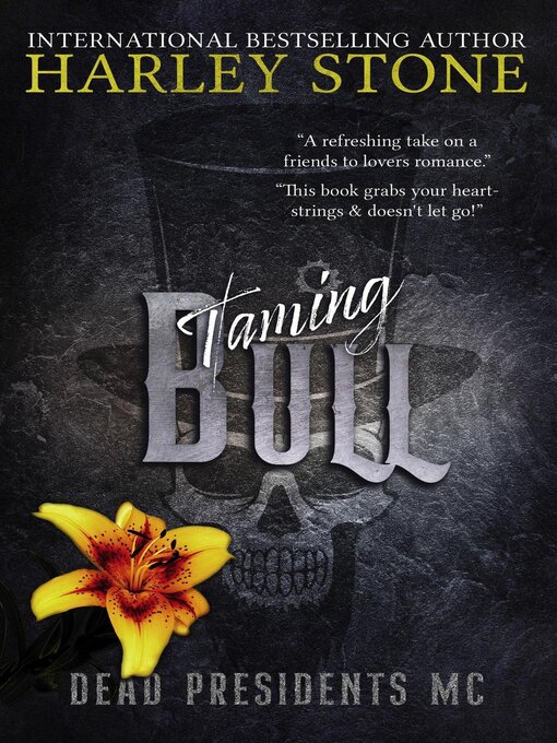 Title details for Taming Bull by Harley Stone - Available
